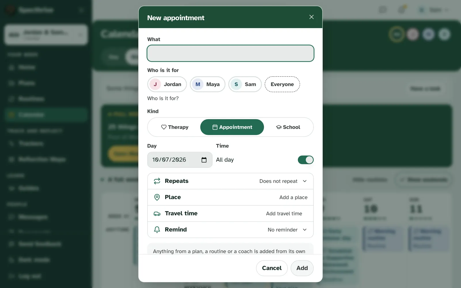 The New appointment form with What, Who is it for with Jordan, Maya, Sam and Everyone, Kind with Therapy, Appointment and School, Day and Time, then Repeats, Place, Travel time and Remind