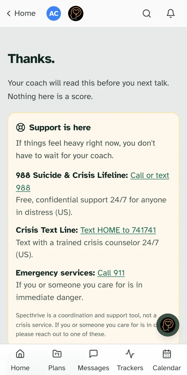 The Thanks screen on a phone: Your coach will read this before you next talk. Nothing here is a score.