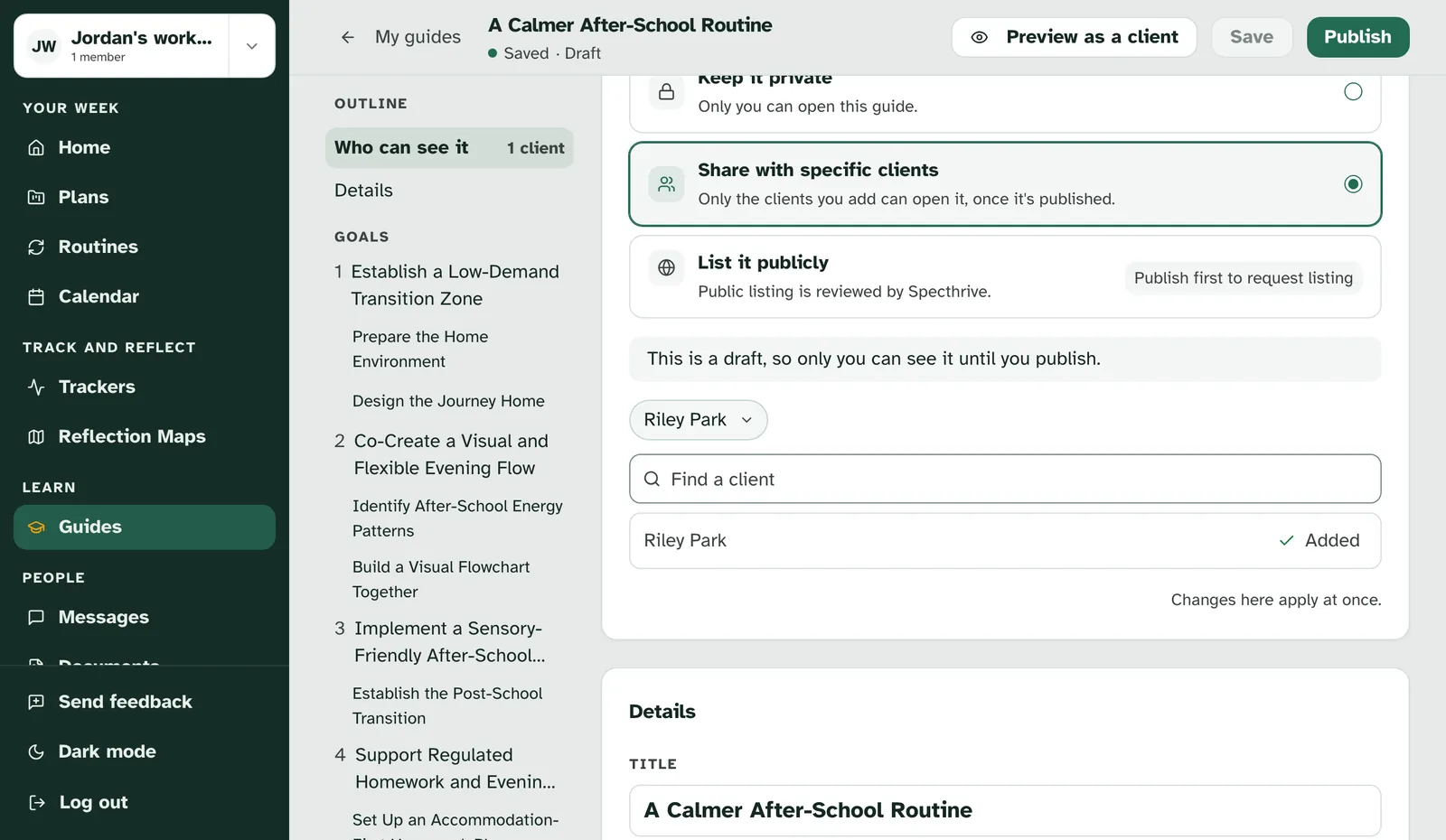 Who can see this guide set to Share with specific clients, with Riley Park added